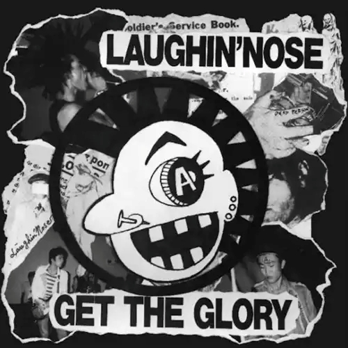 【ご予約受付中】LAUGHIN' NOSE / GET THE GLORY (7")