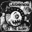 【ご予約受付中】LAUGHIN' NOSE / GET THE GLORY (7")