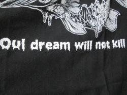 DEAD WATER Tシャツ ～Our dream will not kill～