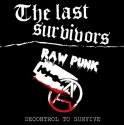 THE LAST SURVIVORS/DECONTROL TO SURVIVE (LP)