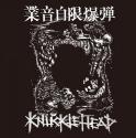 KNUCKLE HEAD / 業音時限爆弾